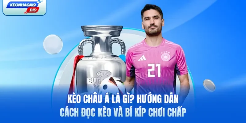 kèo châu Á